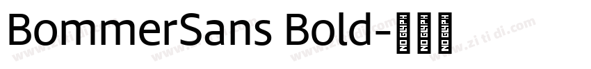 BommerSans Bold字体转换 BommerSans Bold字体转换